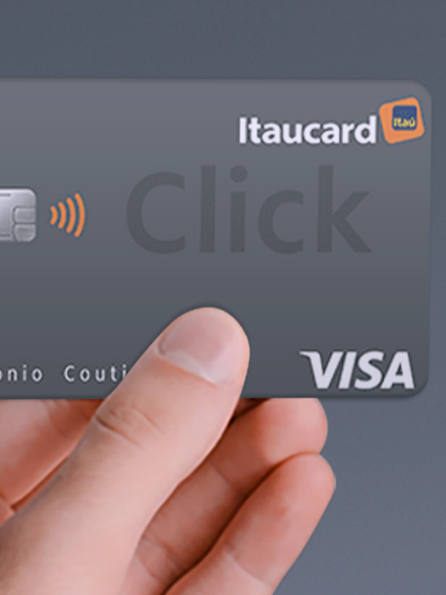 Cartão Itaucard Click Conheça Todos Os Benefícios Meu Cartão De Crédito 0824